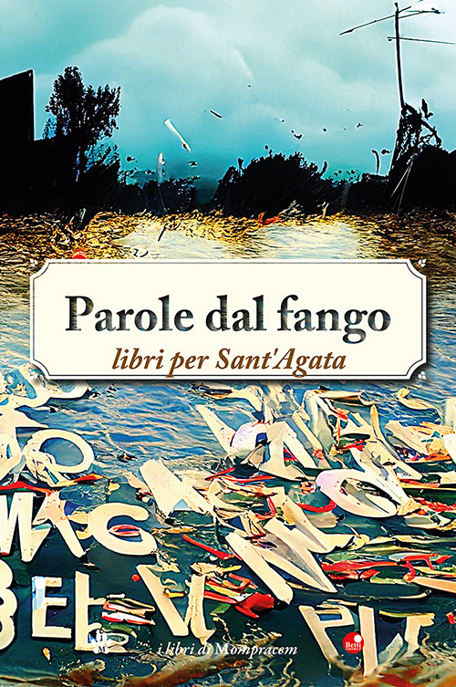 Parole dal fango. Libri per Sant'Agata