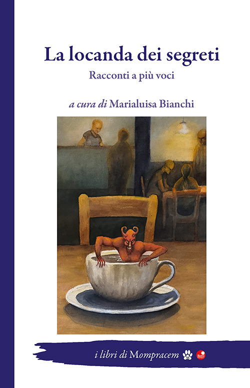 La locanda dei segreti. Racconti a più voci