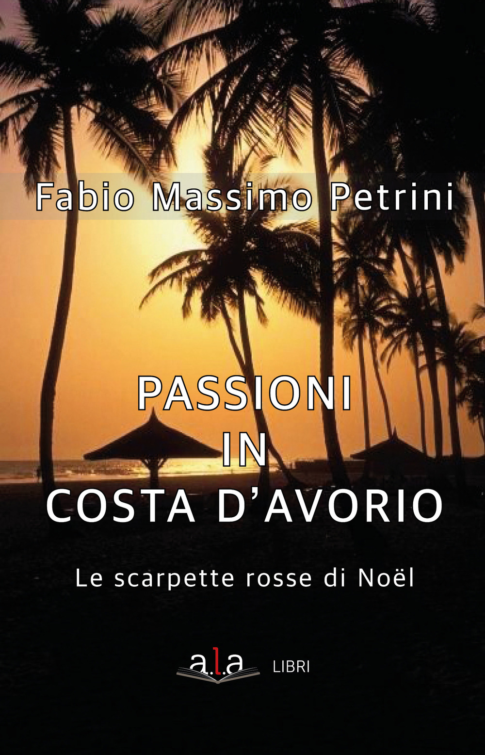 Passioni in Costa d'avorio. Le scarpette di Noël