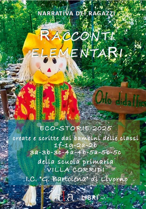 Racconti elementari. Eco-storie 2025. Ediz. per la scuola