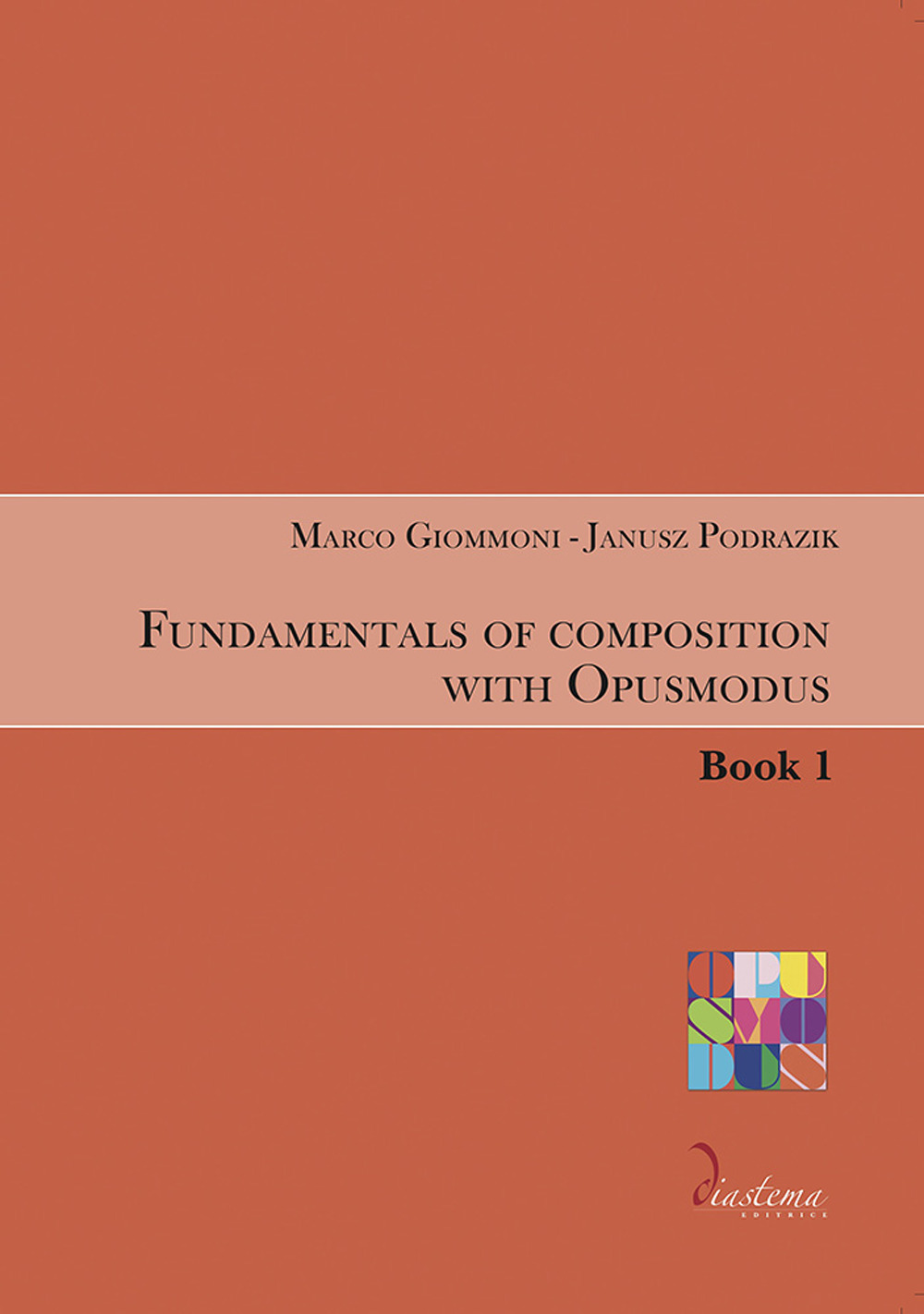 Fundamentals of composition with Opusmodus. Vol. 1