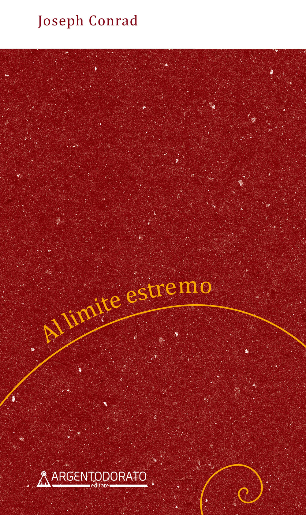 Al limite estremo. Nuova ediz.