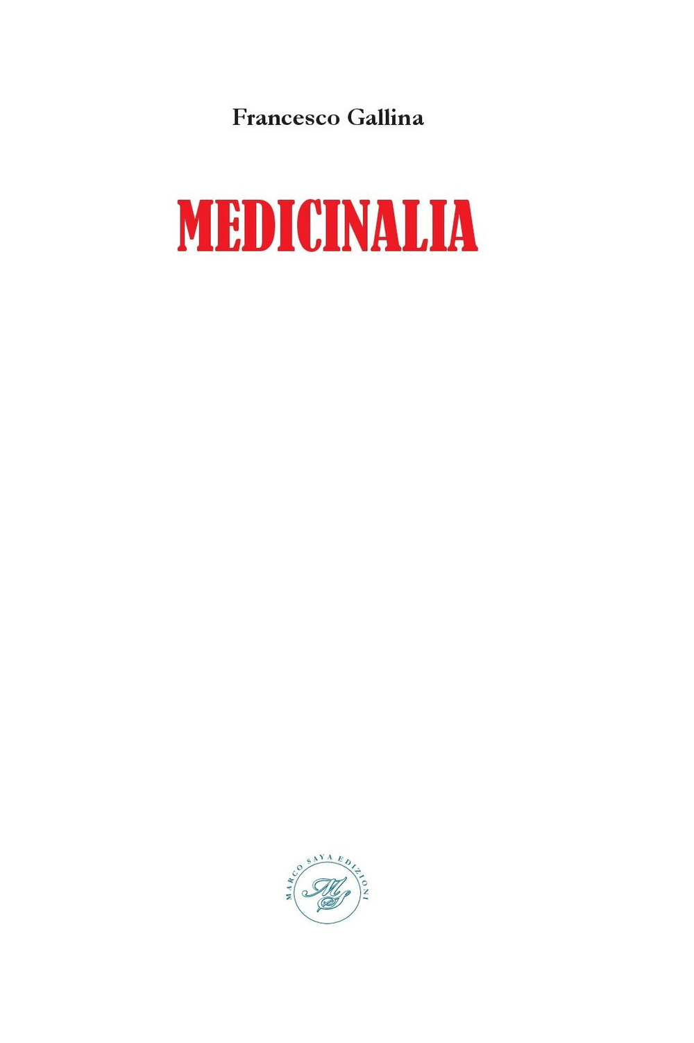 Medicinalia