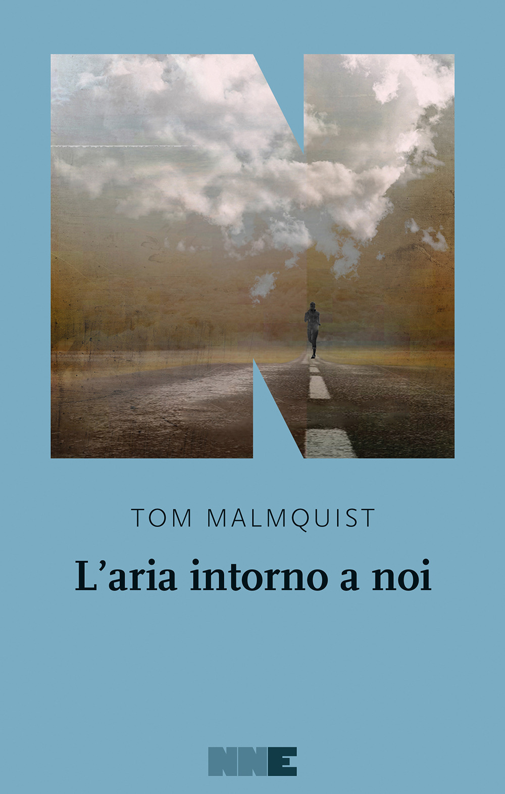 ARIA INTORNO A NOI (L') - Malmquist Tom - 9791280284396