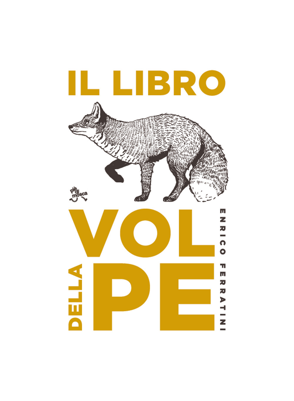 Il libro della volpe. Ediz. a spirale