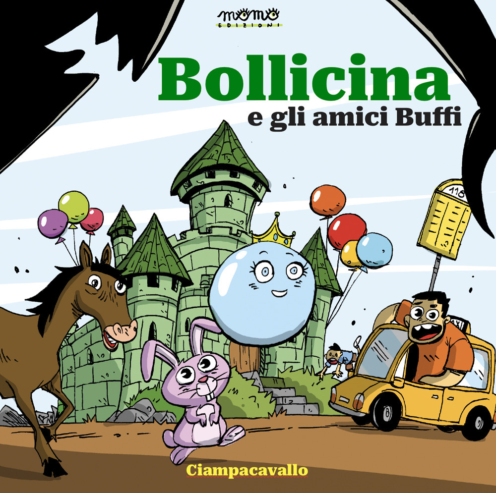 Bollicina e gli amici Buffi letto da Caterina Guzzanti. Ediz. a colori. Con audiolibro