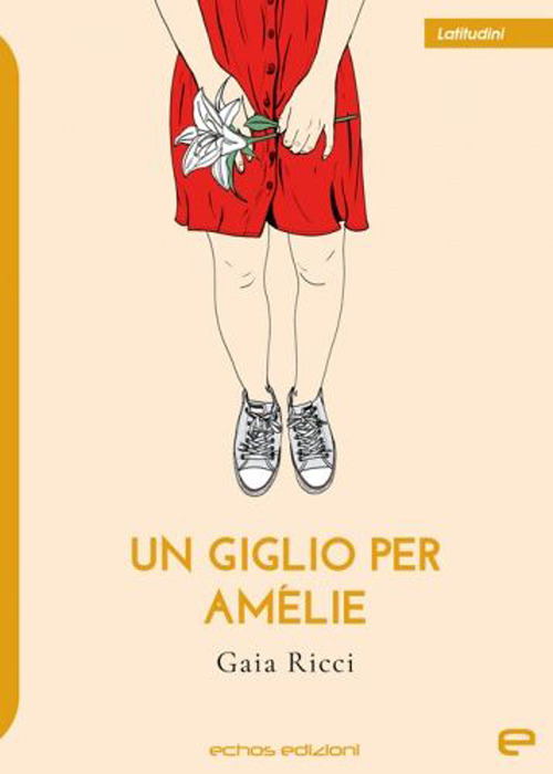 Un giglio per Amélie