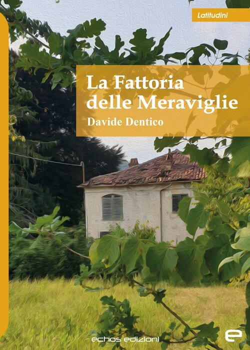 La fattoria delle meraviglie