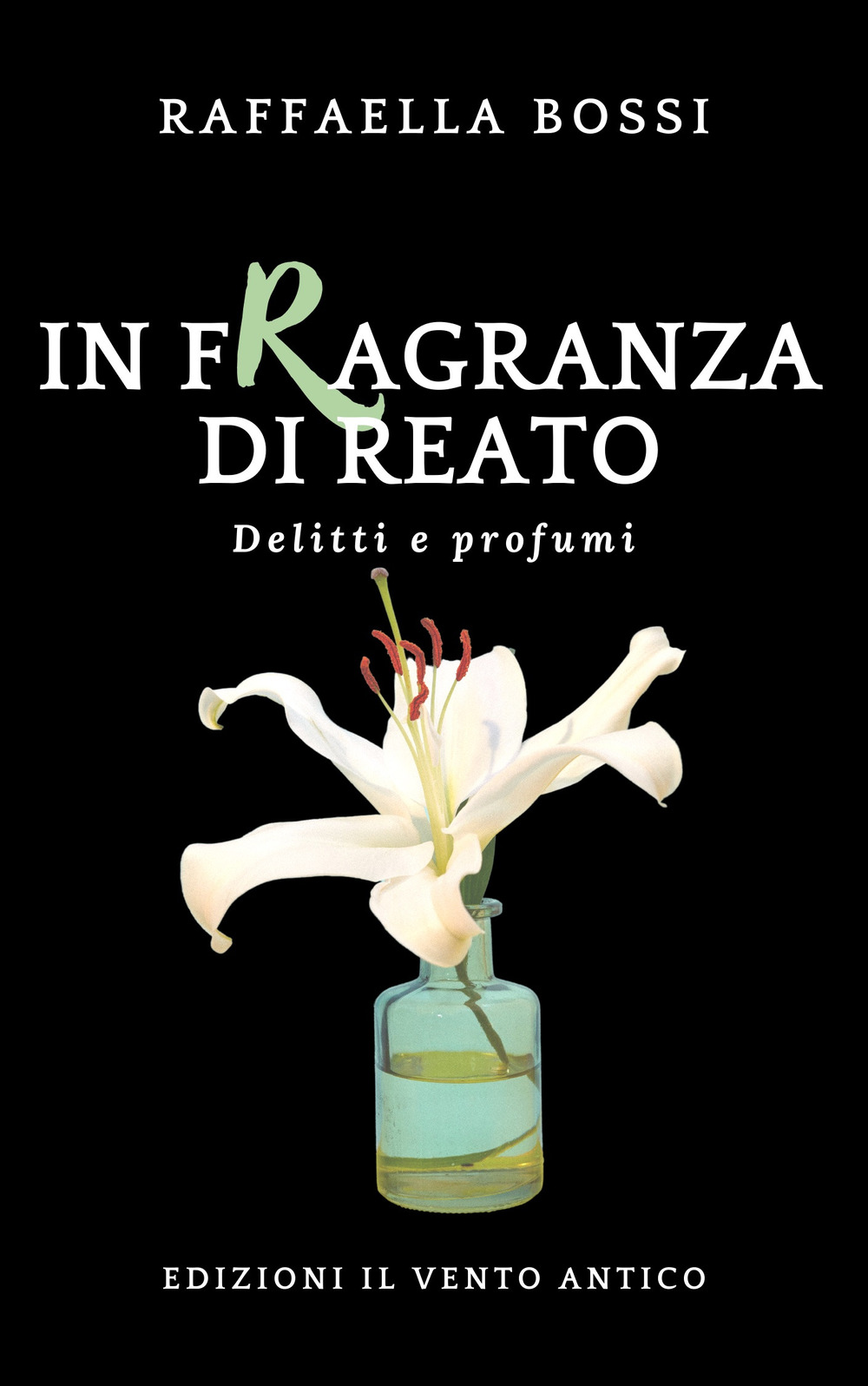 In fragranza di reato. Ediz. integrale