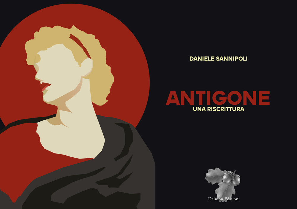 Antigone. Una riscrittura