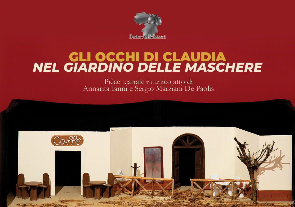 Gli occhi di Claudia. Nel giardino delle maschere