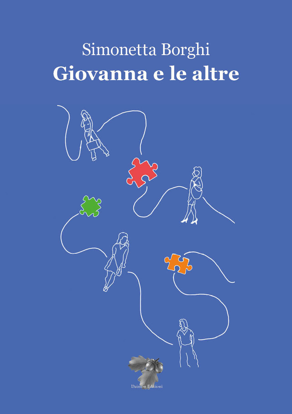 Giovanna e le altre. Nuova ediz.