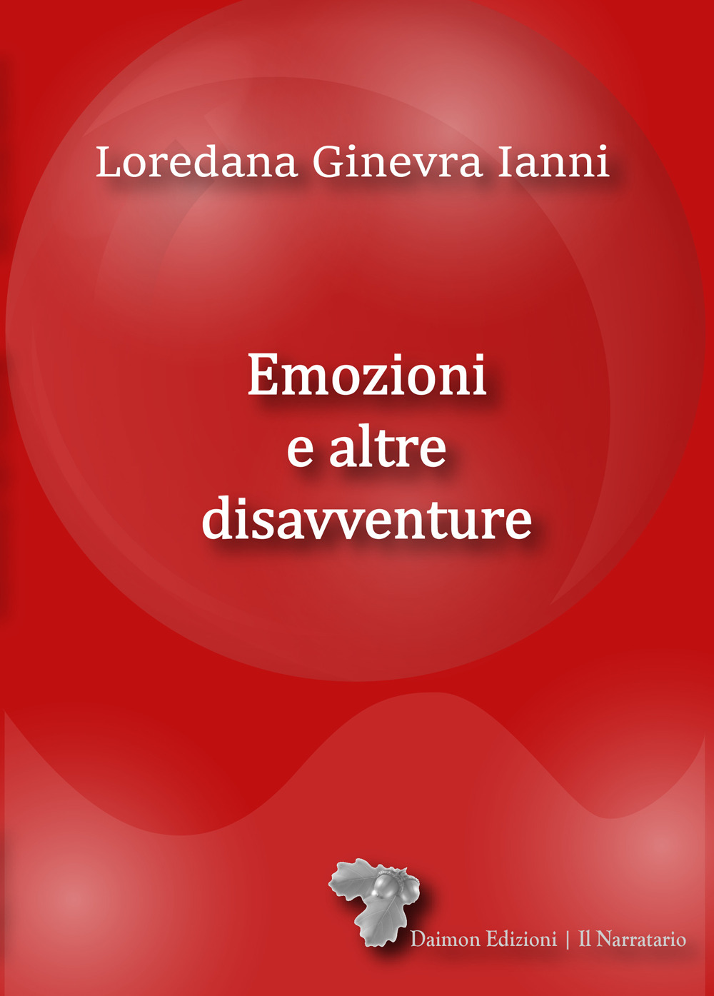 Emozioni e altre disavventure