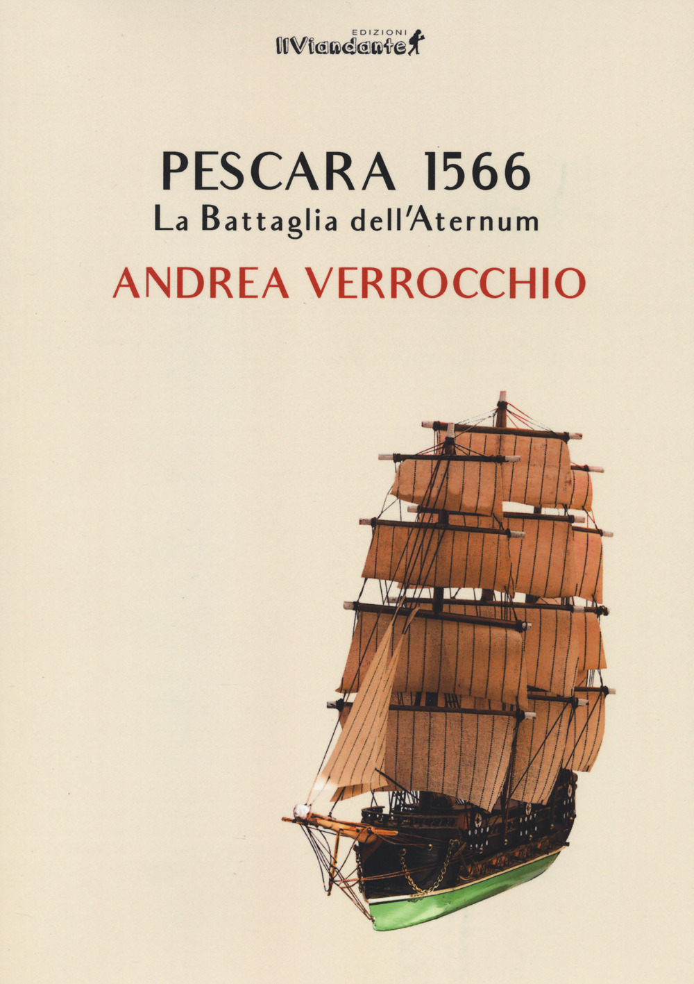 Pescara 1566. La battaglia dell'Aternum