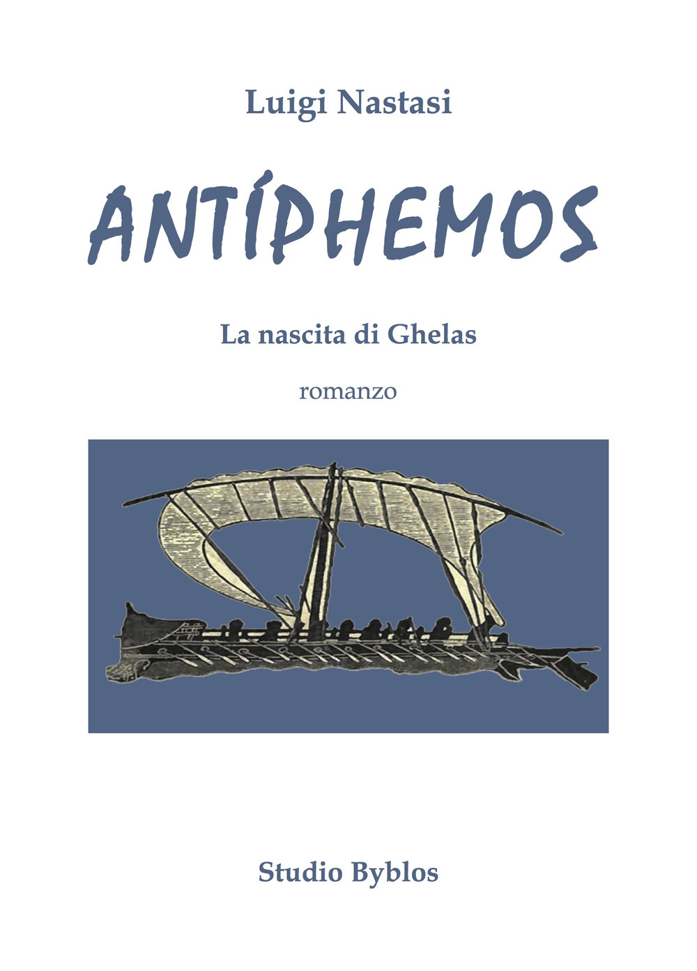 Antíphemos. La nascita di Ghelas