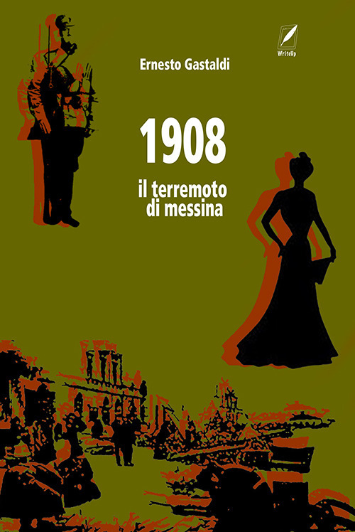 1908. Il terremoto di Messina