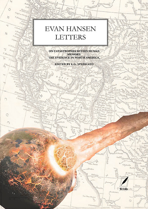 Evan Hansen's letters. On catastrophes within human memory: the evidence in North America