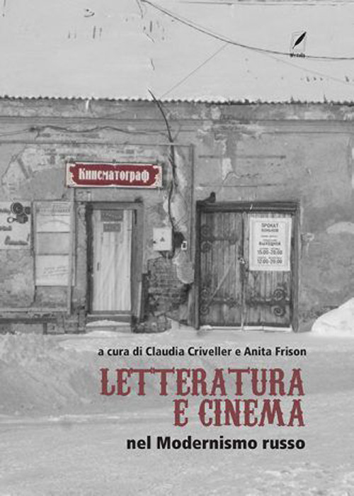 Letteratura e cinema nel Modernismo russo