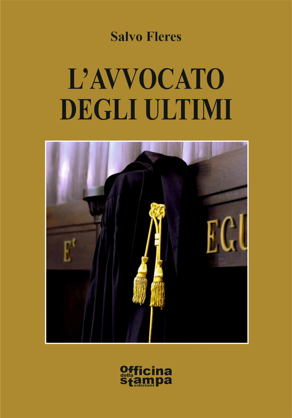 L'avvocato degli ultimi