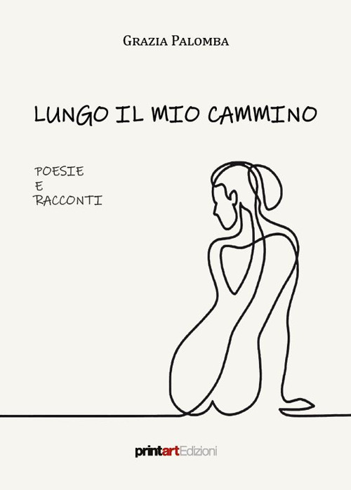 Lungo il mio cammino