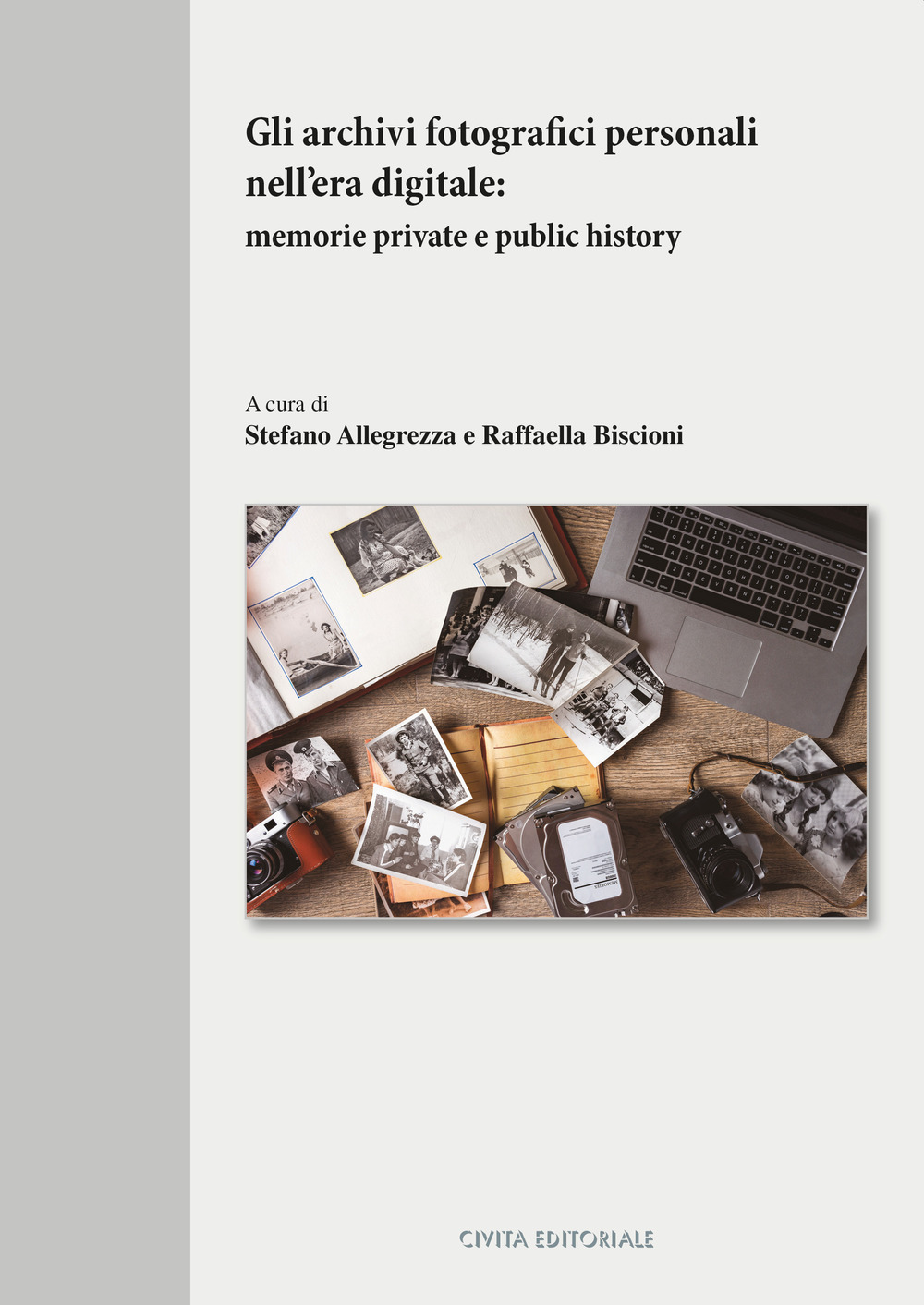 Gli archivi fotografici personali nell'era digitale. Memorie private e public history