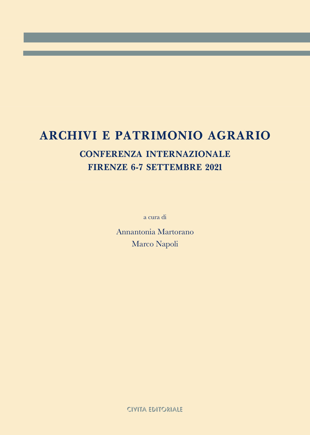 Archivi e patrimonio agrario. Conferenza internazionale (Firenze, 6-7 settembre 2021)