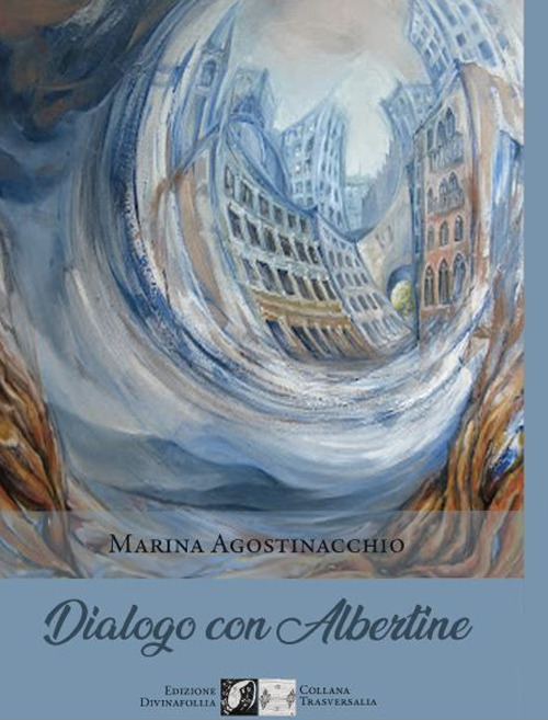 Dialogo con Albertine