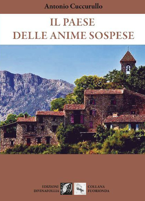 Il paese delle anime sospese