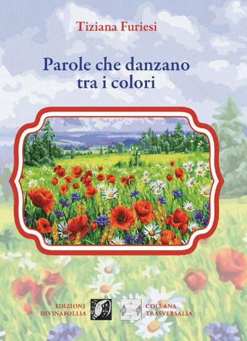 Parole che danzano tra i colori