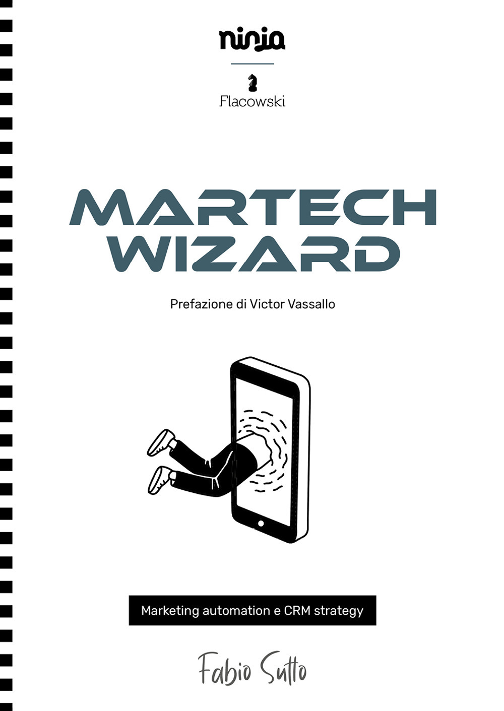 Martech Wizard. Marketing automation e CRM strategy