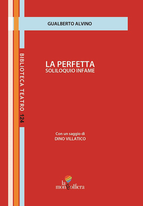 La perfetta soliloquio infame