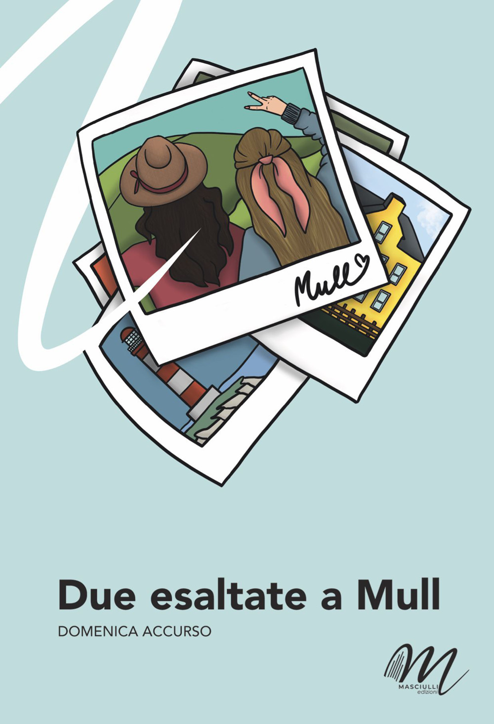 Due esaltate a Mull