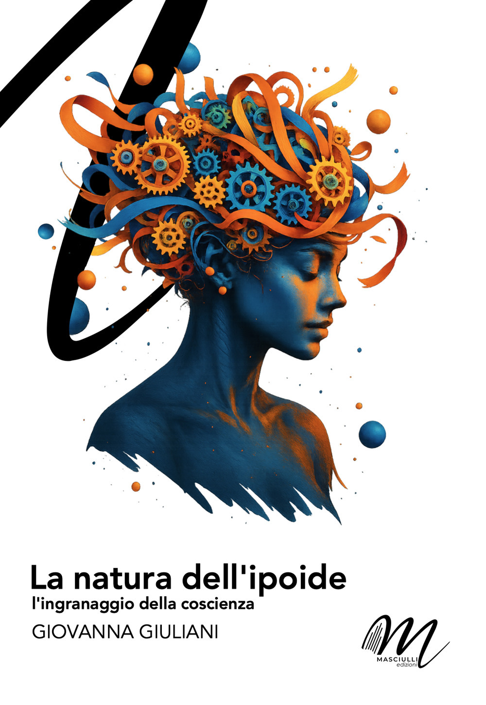 La natura dell'ipoide. L'ingranaggio della coscienza