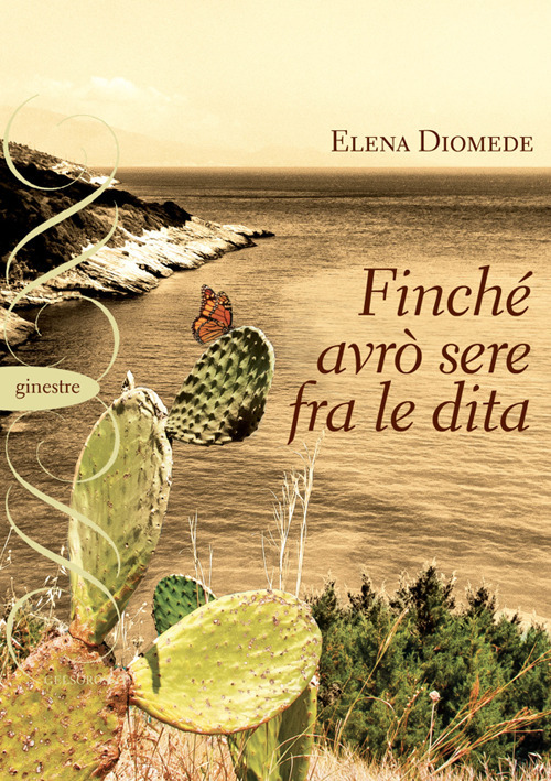 Finché avrò sere fra le dita