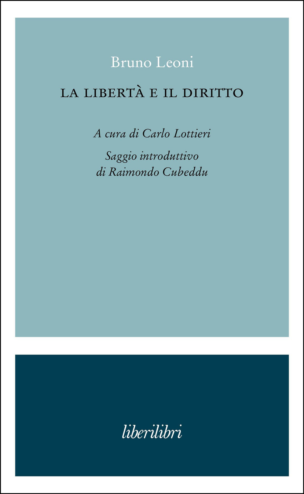 La libertà e il diritto