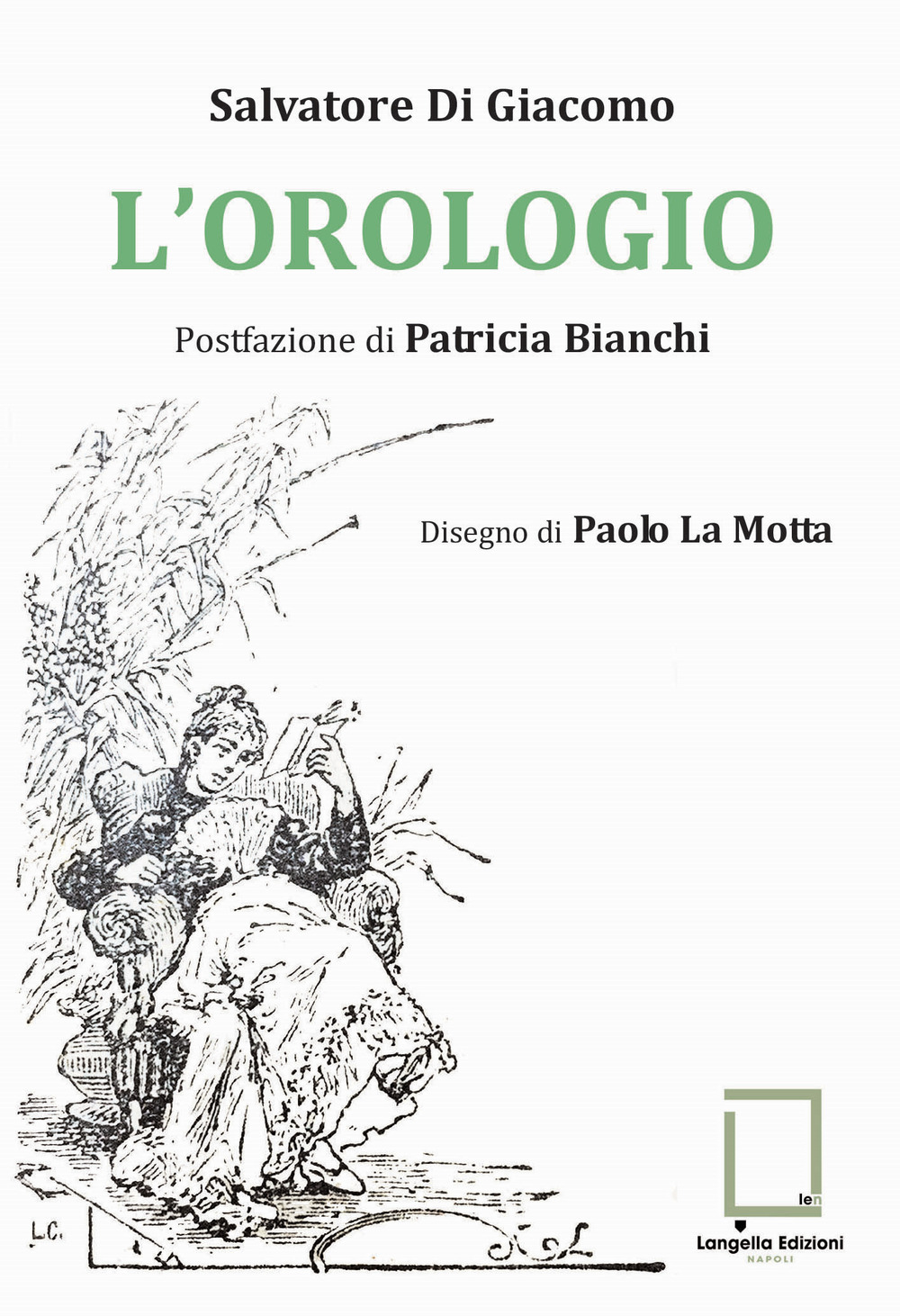 L'orologio. Ediz. critica