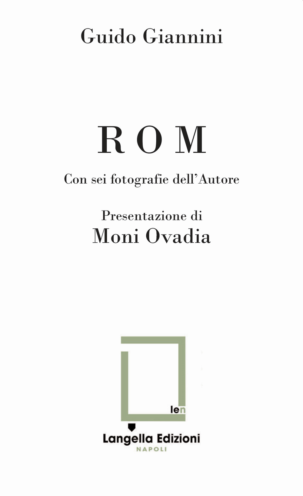 ROM. Con 6 Immagini o fotografie