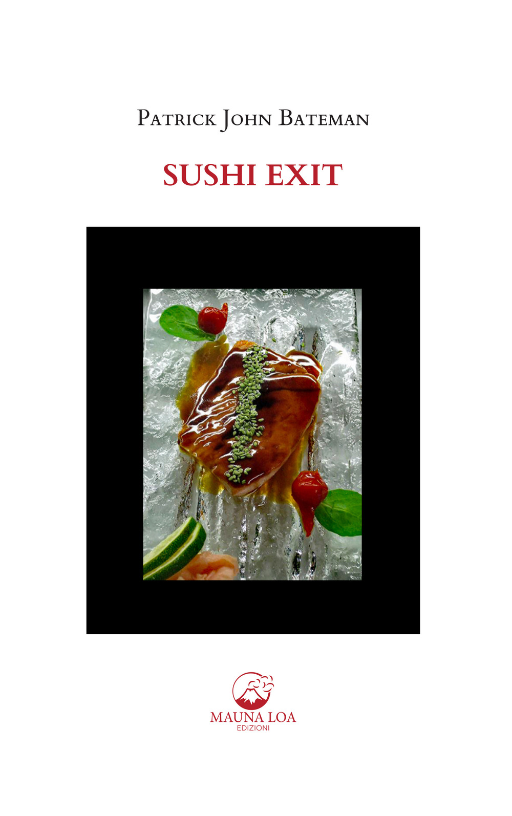 Sushi Exit. Testo inglese a fronte. Ediz. bilingue