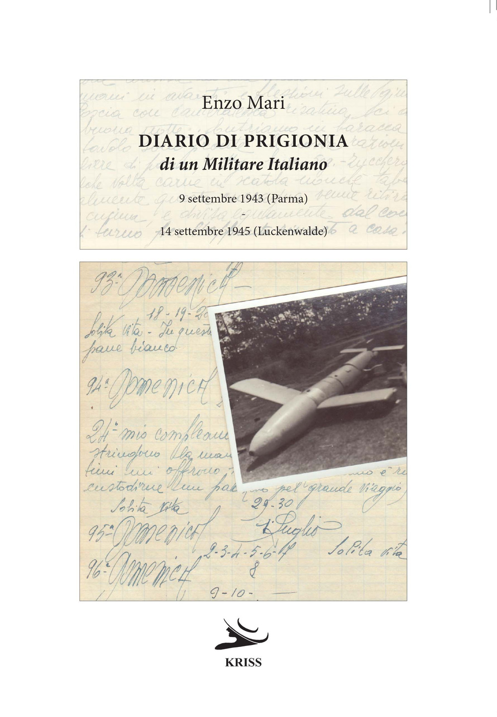 Diario di prigionia di un militare italiano. 9 settembre 1945 (Parma) - 14 settembre 1945 (Luckenwalde)