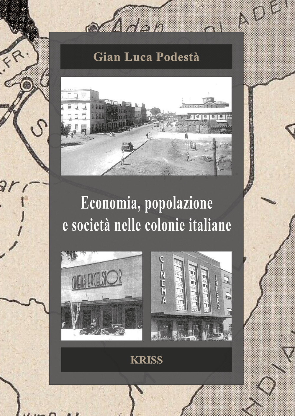Economia, popolazione e società nelle colonie italiane