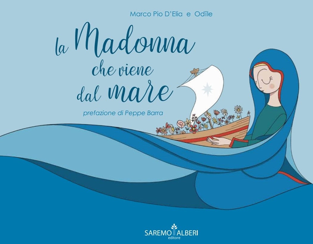 La Madonna che viene dal mare