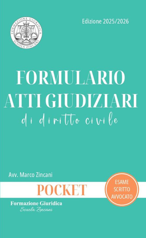 Formulario atti giudiziari di diritto civile