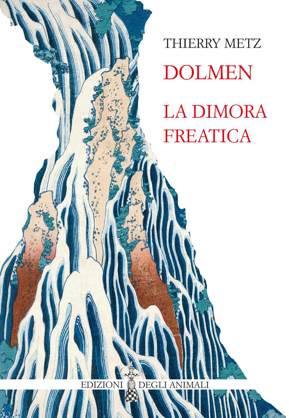 Dolmen. La dimora freatica. Ediz. multilingue
