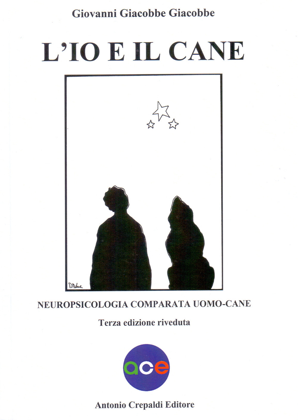 L'io e il cane. Neuropsicologia comparata uomo-cane