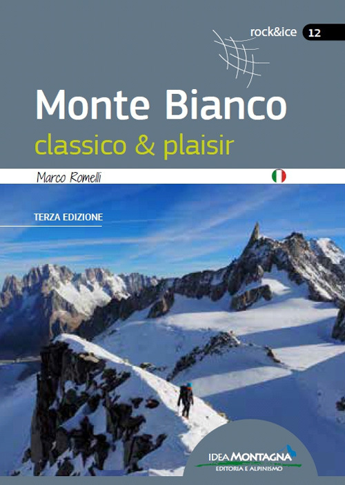 Monte Bianco classico & plaisir