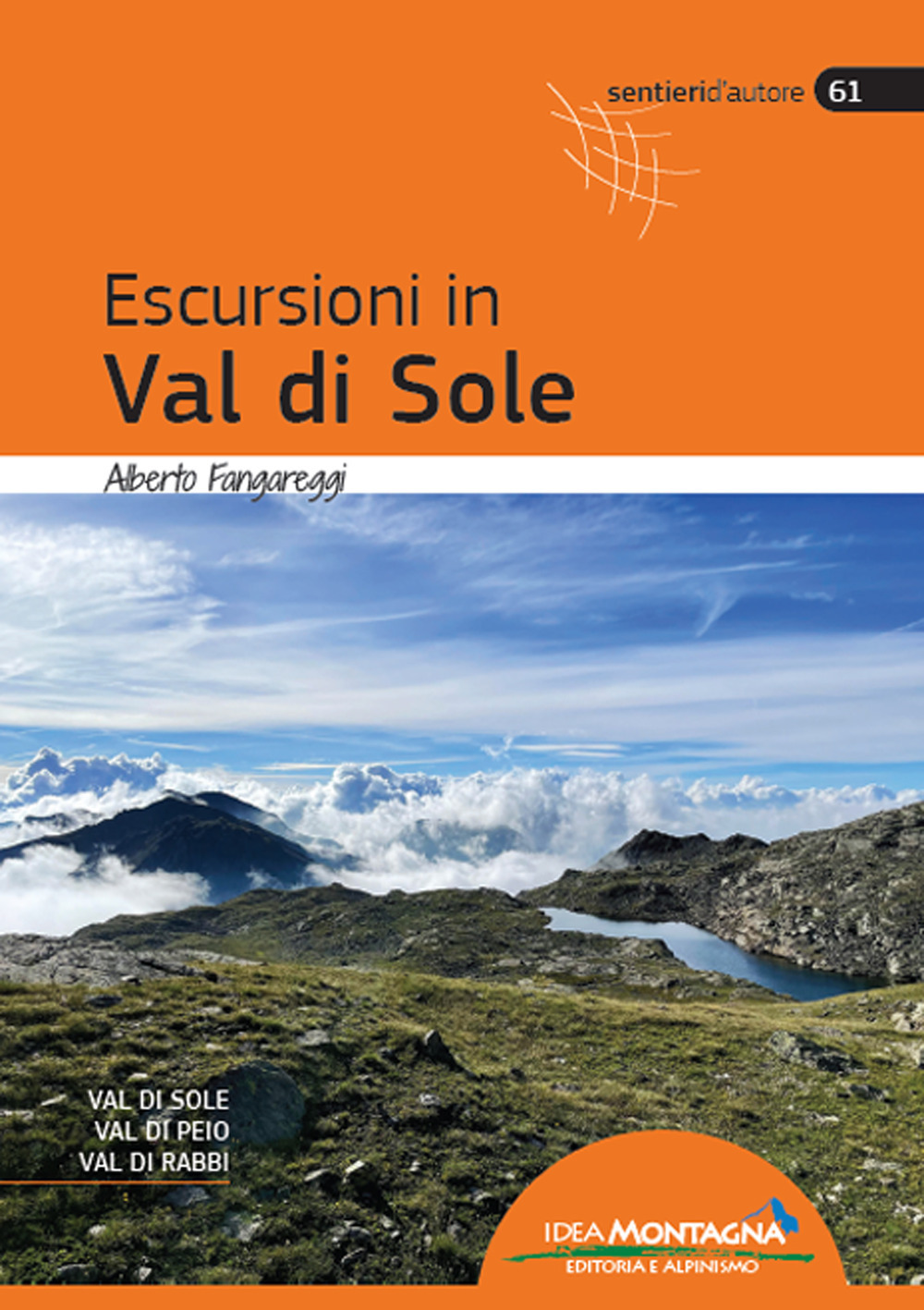 Escursioni in Val di Sole