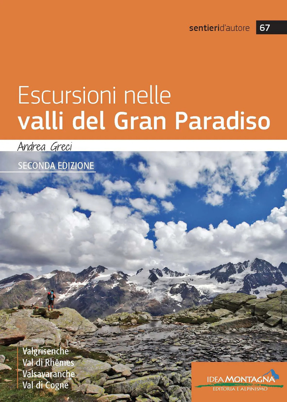 Escursioni nelle valli del Gran Paradiso