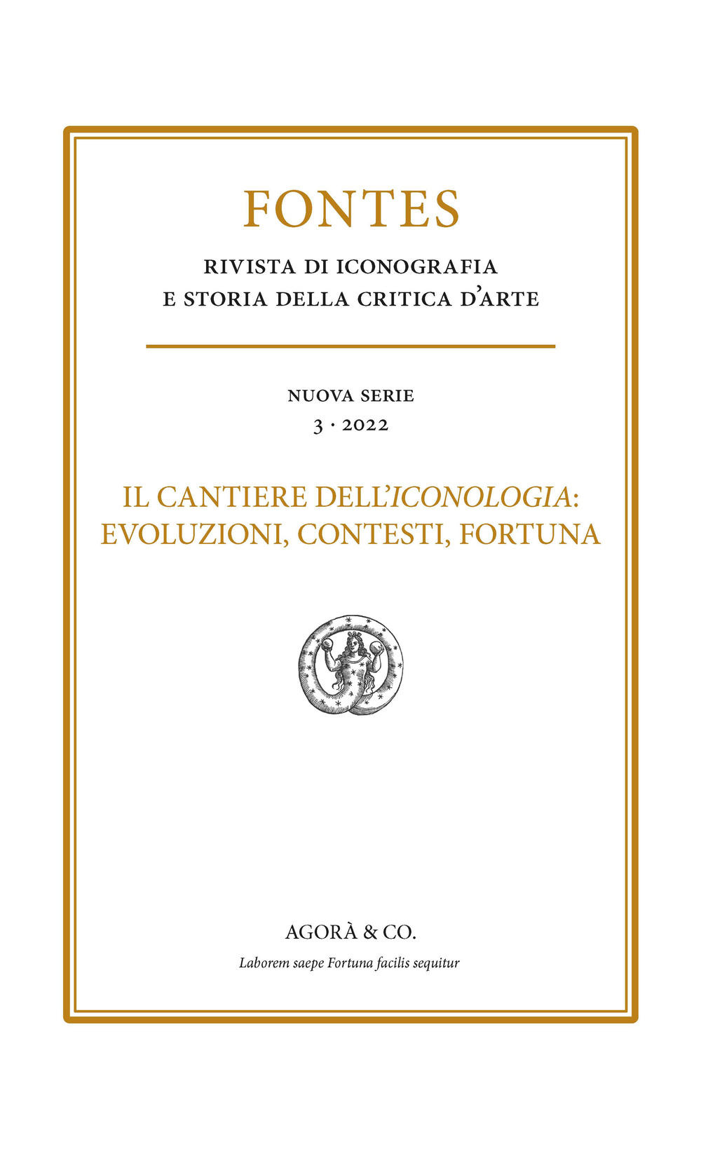 Fontes (2022). Vol. 3: Il cantiere dell'iconologia: evoluzioni, contesti, fortuna