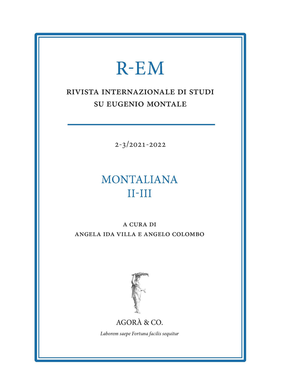 R-EM. Rivista internazionale di studi su Eugenio Montale (2021-2022). Vol. 2-3