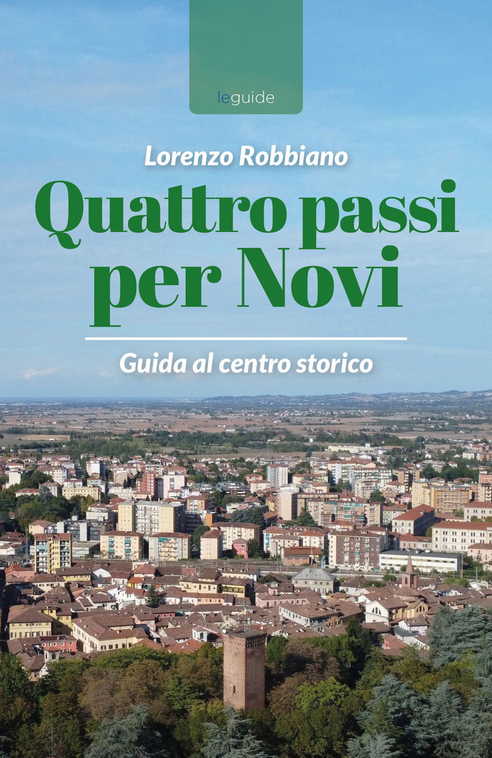 Quattro passi per Novi